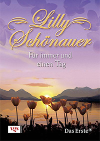Lilly Schönauer: Für immer und einen Tag